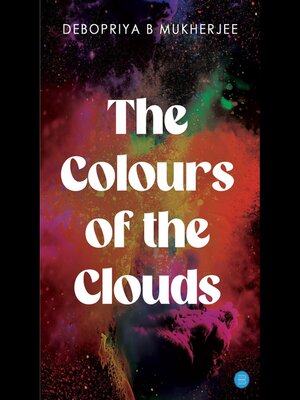 cover image of The Colours of the Clouds